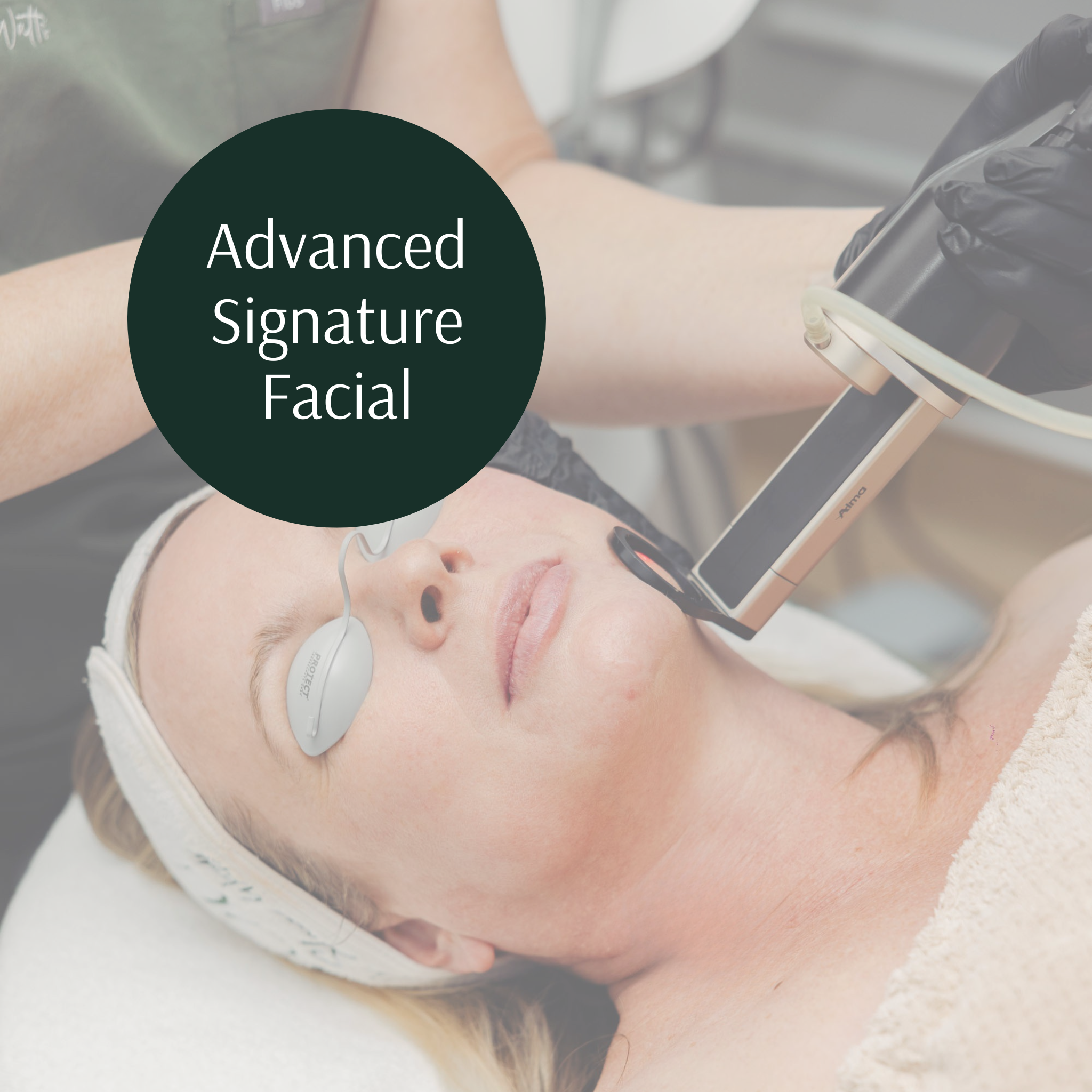 Alma Advanced Signature Facial | Summer Deal
