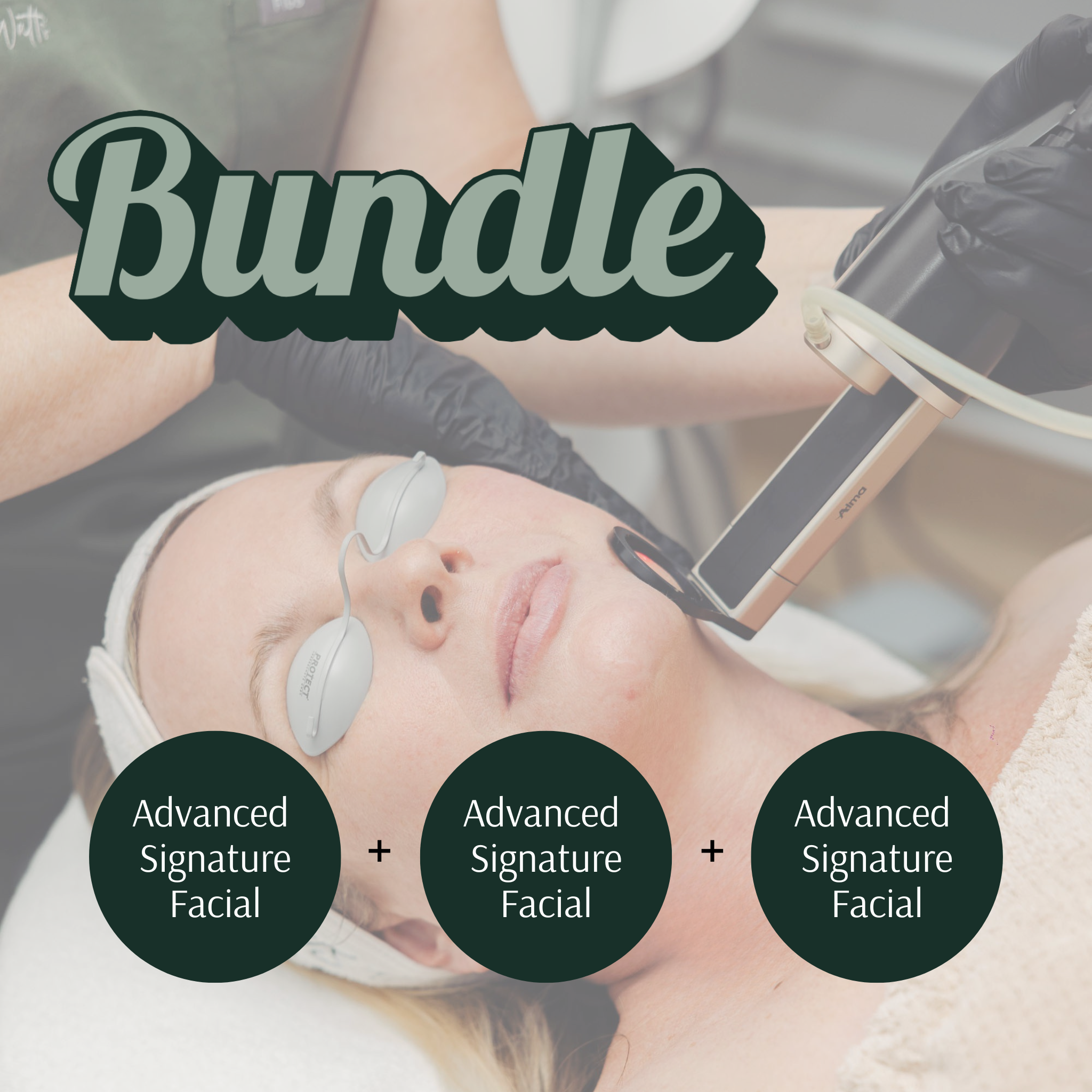 BUNDLE Alma Advanced Signature Facials | Summer Deal